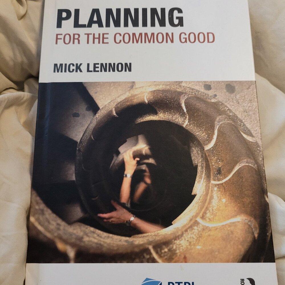 Planning for the Common Good by Mick Lennon Hardcover Book ROUTLEDGE